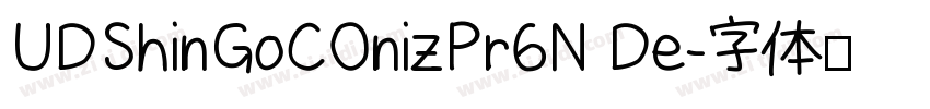 UDShinGoCOnizPr6N De字体转换